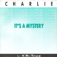 Charlie - It's a mystery