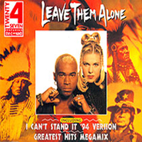 Twenty 4 Seven - Leave them alone